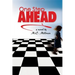 One Step Ahead