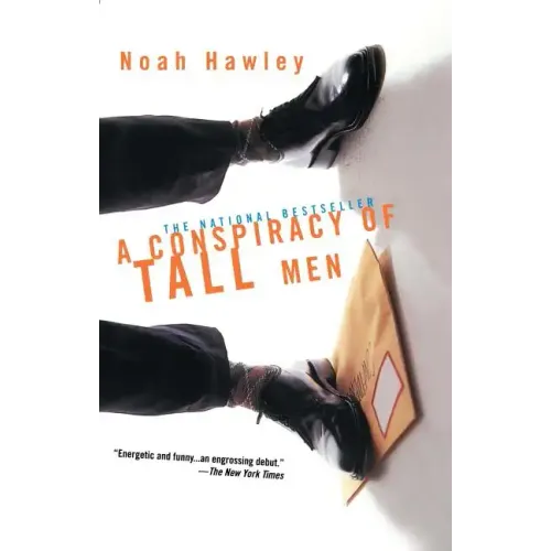 A Conspiracy of Tall Men