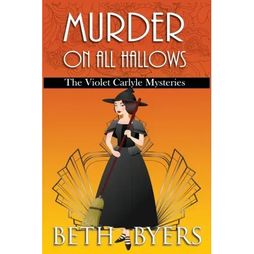 Murder on All Hallows: A Violet Carlyle Historical Mystery