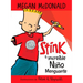 Stink El Increíble Niño Menguante / Stink the Incredible Shrinking Kid