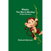 Mappo, the Merry Monkey: His Many Adventures
