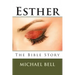 Esther - The Bible Story