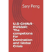 U.S-China-Russia: The competions for Domination and Global Crisis
