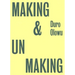 Making & Unmaking