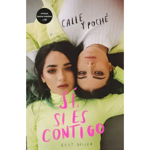Sí, Si Es Contigo. (Edición Especial) / Yes, If Its with You. (Special Edition)