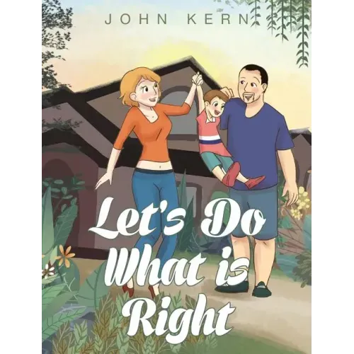 Let's Do What is Right