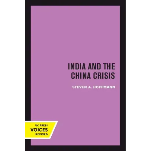 India and the China Crisis: Volume 6