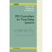 Pid Controllers for Time-Delay Systems