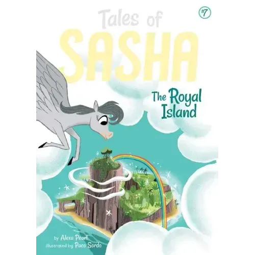 Tales of Sasha 7: The Royal Island