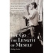 I'll Go the Length of Meself: The Story of Newfoundland's Daring Rascal, Captain Guy Earle, North America's Youngest Master Mariner