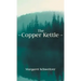 The Copper Kettle