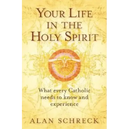 Your Life in the Holy Spirit