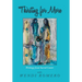 Thirsting for More: Writings from Sacred Center