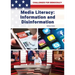 Media Literacy: Information and Disinformation