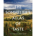 The Sommelier's Atlas of Taste: A Field Guide to the Great Wines of Europe