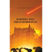 War Will Tell the Further Plan