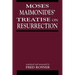Moses Maimonides' Treatise On Resurrection