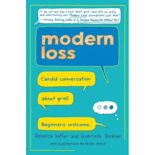 Modern Loss: Candid Conversation about Grief. Beginners Welcome.
