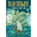 Bluecrowne: A Greenglass House Story
