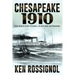 Chesapeake 1910: News Readers on Bay Steamers, the Great War and Prohibition