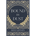 Bound By Dust