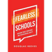 Fearless Schools: Building Trust, Resilience, and Psychological Safety