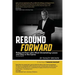 Rebound Forward: Rebound from Life's Most Devastating Losses and Stay in the Game Second Edition