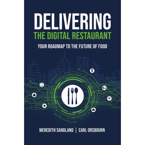 Delivering the Digital Restaurant: Your Roadmap to the Future of Food