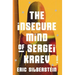 The Insecure Mind of Sergei Kraev