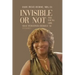 Invisible or Not: The Young Girl that Perceived Herself as Invisible