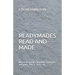 Readymades Read and Made: Marcel Duchamp's linguistic strategies and jokes Part 1 1912-1916