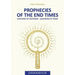 Prophecies of the End Times: Centuries of Yesterday - Quatrains of Today