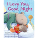 I Love You, Good Night