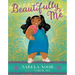 Beautifully Me