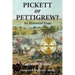 Pickett or Pettigrew?: An Historical Essay
