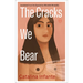 The Cracks We Bear