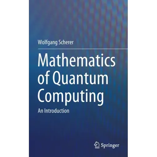 Mathematics of Quantum Computing: An Introduction