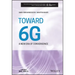 Toward 6g: A New Era of Convergence