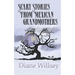 Scary Stories From Mexican Grandmothers