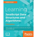 Learning JavaScript Data Structures and Algorithms - Third Edition: Write complex and powerful JavaScript code using the latest ECMAScript
