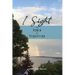 I Sight: The Power of Perception