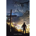 From Lost to the Cross