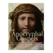 The Apocryphal Gospels: The History of the New Testament Apocrypha Not Included in the Bible