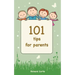 101 Tips for Parents
