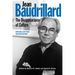Jean Baudrillard: The Disappearance of Culture: Uncollected Interviews