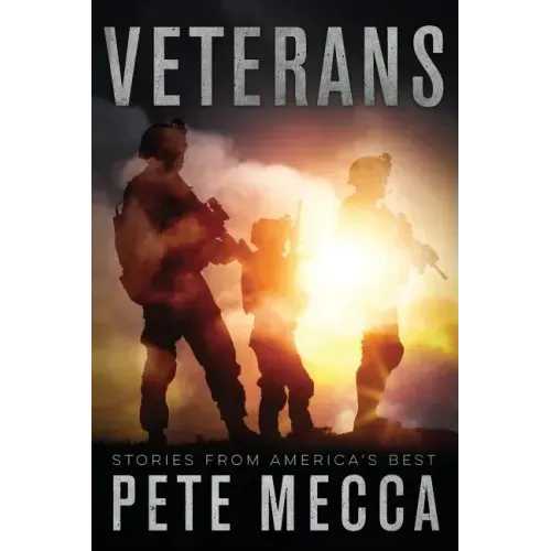 Veterans: Stories From America's Best
