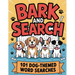 Bark and Search: Dog Word Search Puzzle Book with 101 Challenges for Adults, Seniors, Teens, and Kids Fun Brain Games and Relaxing Activities with Sol