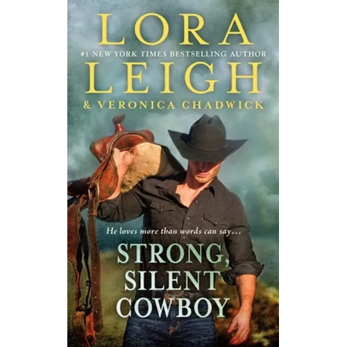 Strong, Silent Cowboy: A Moving Violations Novel