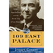 109 East Palace: Robert Oppenheimer and the Secret City of Los Alamos
