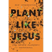 Plant Like Jesus: The Church Planter's Devotional: The